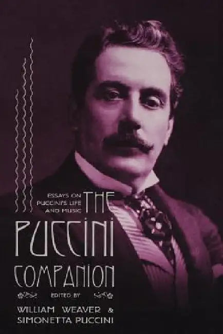 Puccini Companion by William Weaver