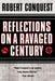 Reflections on a Ravaged Century by Conquest, Robert