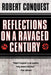 Reflections on a Ravaged Century by Conquest, Robert