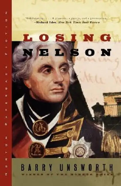 Losing Nelson by Barry Unsworth