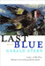 Last Blue: Poems by Gerald Stern
