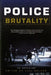 Police Brutality: An Anthology by Jill Nelson