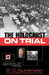 The Holocaust on Trial by D. D. Guttenplan