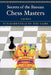 Secrets of the Russian Chess Masters: Fundamentals of the Game by Lev Alburt