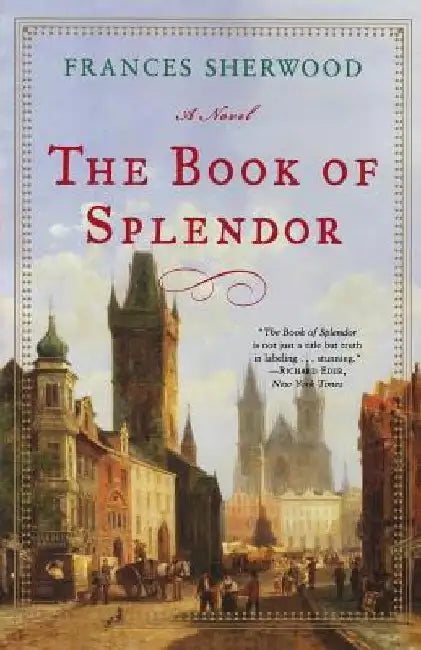 The Book of Splendor by Frances Sherwood