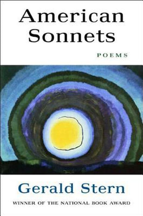 American Sonnets: Poem by Gerald Stern