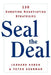 Seal the Deal: 130 Surefire Negotiating Strategies by Peter Goodman