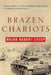 Brazen Chariots by Robert Crisp