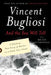 And the Sea Will Tell by Vincent Bugliosi