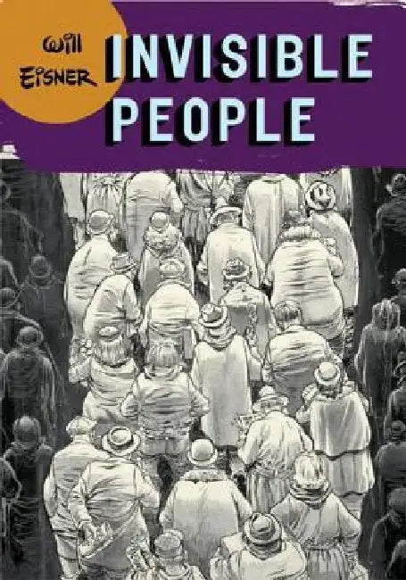Invisible People by Will Eisner