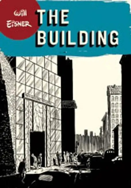 The Building by Will Eisner