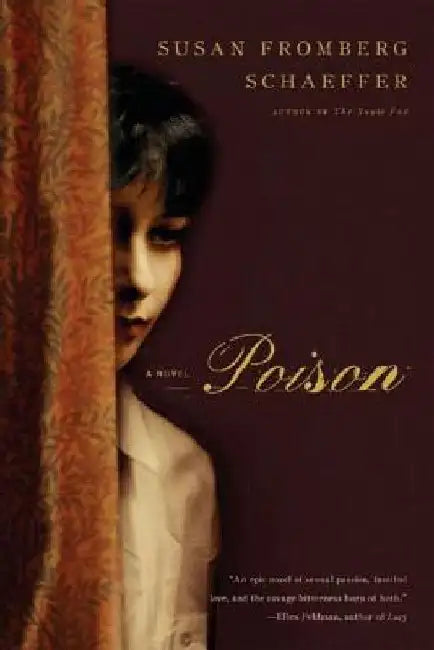 Poison by Susan Fromberg Schaeffer