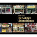 Brooklyn Storefronts by Paul Lacy