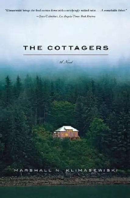 The Cottagers by Marshall N. Klimasewiski