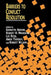 Barriers to Conflict Resolution by Stanford Center on Conflict and Negotiat