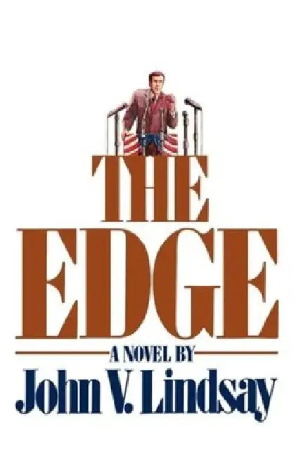 The Edge by John V. Lindsay