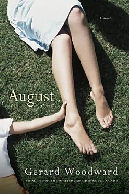 August by Gerard Woodward