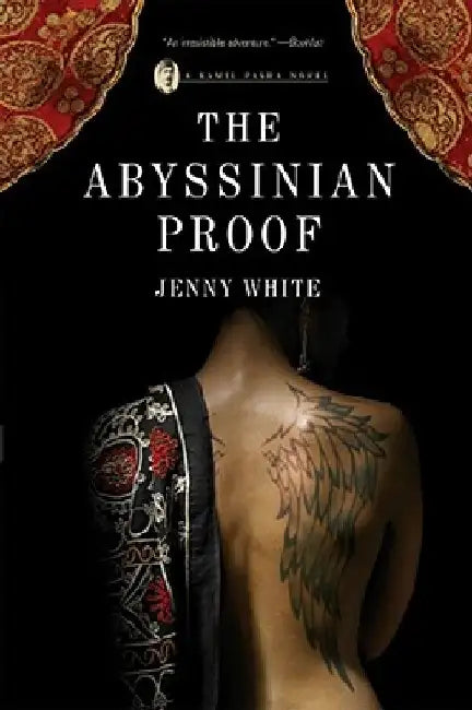 Abyssinian Proof: A Kamil Pasha Novel by Jenny White