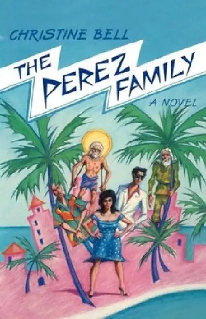 The Perez Family by Christine Bell