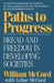 Paths to Progress: Bread and Freedom in Developing Societies by William McCord