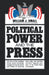 Political Power and the Press by William J. Small