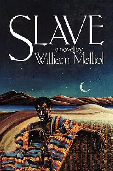 Slave by William Malliol