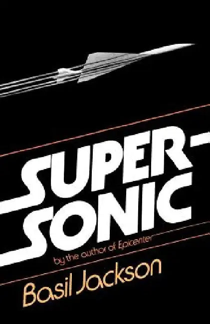 Supersonic by Basil Jackson