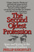 The Second Oldest Profession: Spies and Spying in the Twentieth Century by Phillip Knightley