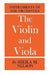 The Vioin and Viola by Sheila M. Nelson