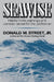 Seawise: Helpful Hints, Warnings, and Common Sense for the Yachtsman by Donald M., Jr. Street