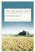 The Triggering Town: Lectures and Essays on Poetry and Writing by Richard Hugo