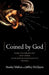 Coined by God: Words and Phrases That First Appear in English Translations of the Bible by Stan Malless