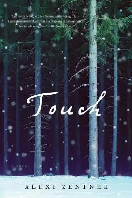 Touch by Zentner, Alexi