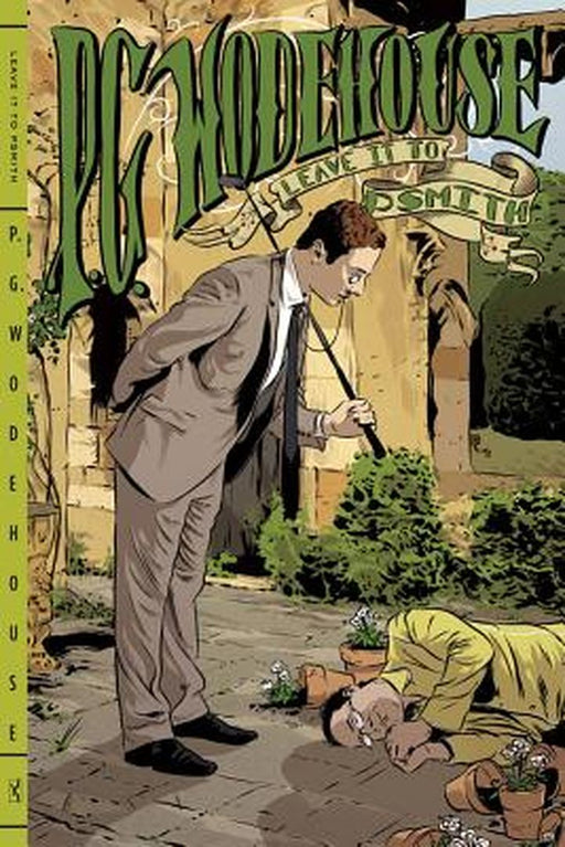 Leave It to Psmith by P. G. Wodehouse