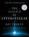 The Science of Interstellar by Kip Thorne