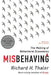 Misbehaving: The Making of Behavioral Economics by Richard H. Thaler