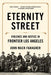 Eternity Street: Violence and Justice in Frontier Los Angeles by John Mack Faragher