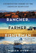 Rancher, Farmer, Fisherman: Conservation Heroes of the American Heartland by Miriam Horn
