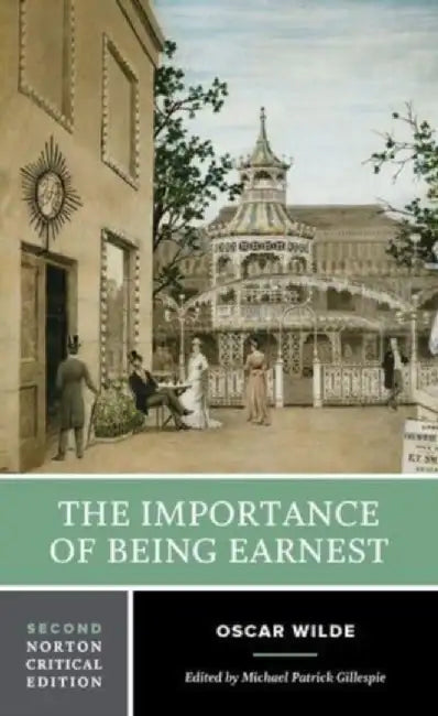 The Importance of Being Earnest by Oscar Wilde
