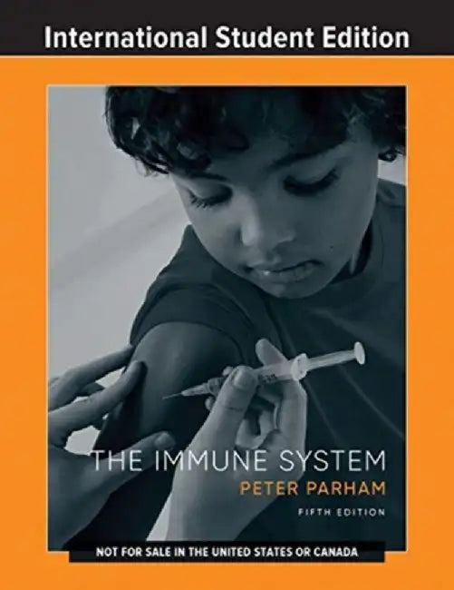 The Immune System by Peter Parham