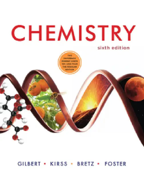Chemistry by Thomas R. Gilbert, Rein V. Kirss, Stacey Lowery Bretz