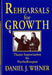 Rehearsals for Growth: Theater Improvisation for Psychotherapists by Daniel J. Wiener