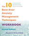The 10 Best-Ever Anxiety Management Techniques Workbook by Margaret Wehrenberg