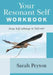 Your Resonant Self Workbook: From Self-Sabotage to Self-Care by Sarah Peyton