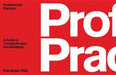 Professional Practice by Paul Segal