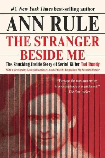 The Stranger Beside Me by Ann Rule