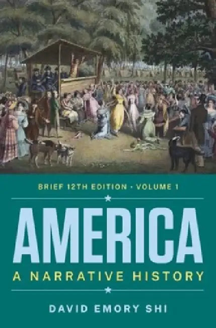 America: A Narrative History by Derek Gordon