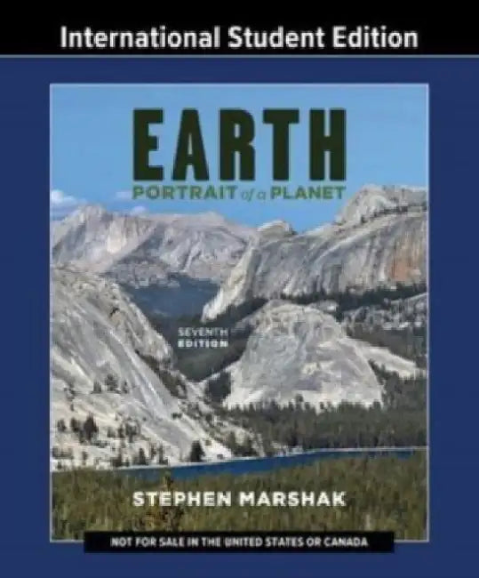 Earth: Portrait of a Planet by Stephen (University of Illinois, Urbana-Champaign) Marshak