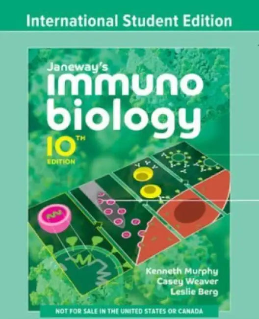 Janeway's Immunobiology by Kenneth M. (Washington Univ. School of Medicine, St. Louis) Murphy