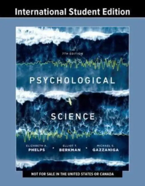 Psychological Science by Elizabeth A. (Harvard University) Phelps